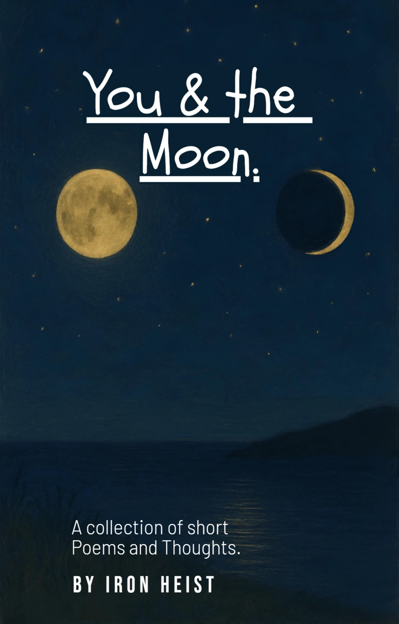 You and the Moon poetry book cover by Iron Heist